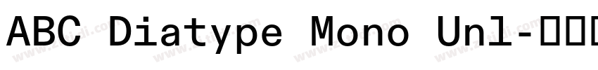 ABC Diatype Mono Unl字体转换